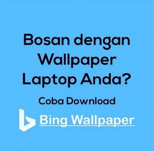 Bing Wallpaper windows 10
