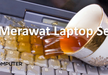 Tips Cara Merawat Laptop Seken
