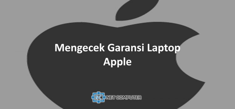 Mengecek Garansi MacBook