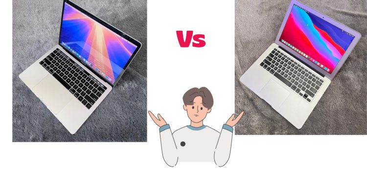 Komparasi MacBook Pro dan MacBook Air: Mana yang Cocok untuk Anda?
